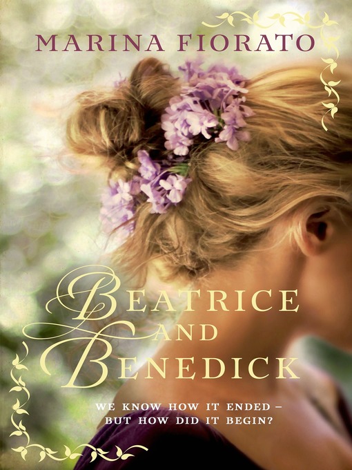 Title details for Beatrice and Benedick by Marina Fiorato - Available